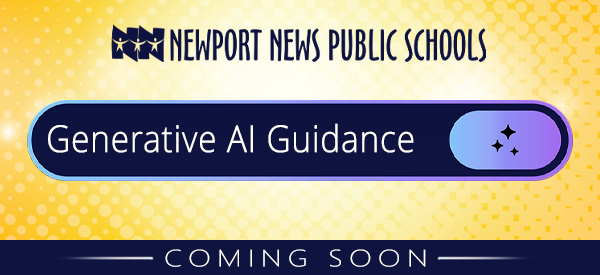 Generative AI Guidance at NNPS